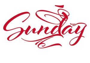 Red Scripted Font that says Sunday